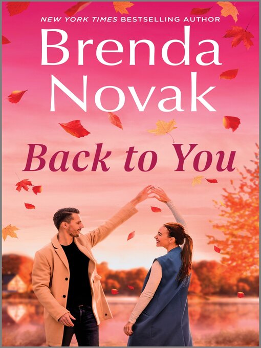 Title details for Back to You by Brenda Novak - Available